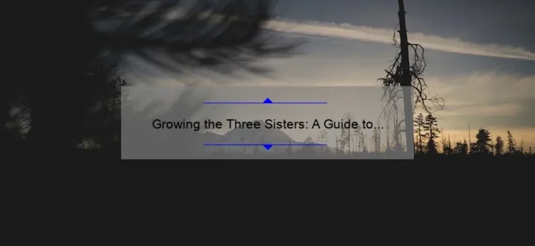 Growing the Three Sisters: A Guide to Planting Corn, Beans, and Squash Together