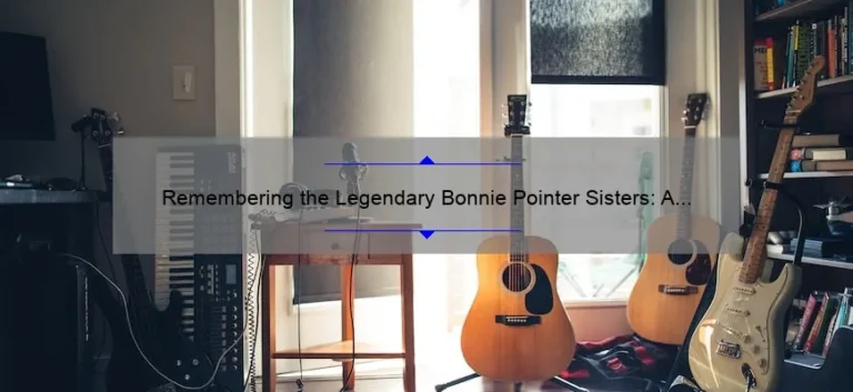 Remembering the Legendary Bonnie Pointer Sisters: A Tribute to Their Iconic Music and Legacy