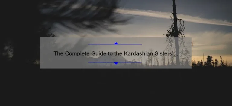 The Complete Guide to the Kardashian Sisters' Names: From Kourtney to Kylie