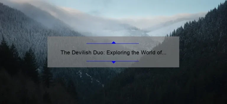 The Devilish Duo: Exploring the World of Demon Sisters in Anime