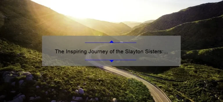 The Inspiring Journey of the Slayton Sisters: From Small Town to Big Dreams