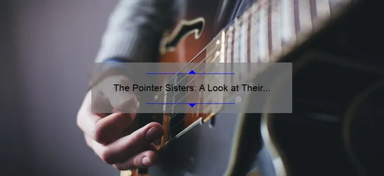 The Pointer Sisters: A Look at Their Legacy and Continued Impact on Music Today