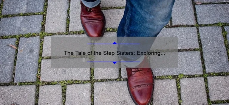 The Tale of the Step Sisters: Exploring the Dynamics of Blended Families