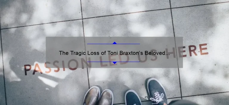 The Tragic Loss of Toni Braxton's Beloved Sister: A Look into Her Life and Legacy