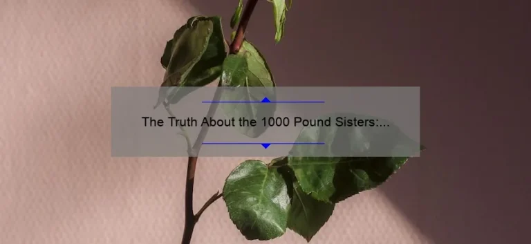 The Truth About the 1000 Pound Sisters: Are They Still Alive?