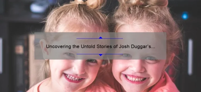 Uncovering the Untold Stories of Josh Duggar's Sisters: A Deep Dive into Their Lives