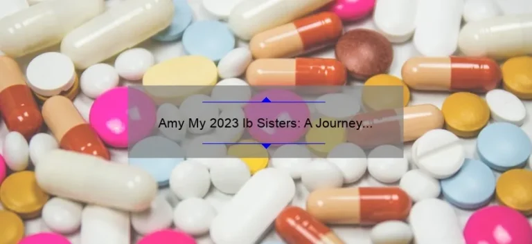 Amy My 2023 lb Sisters: A Journey to Health and Happiness