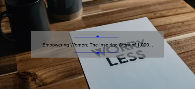 Empowering Women: The Inspiring Story of 1,000 Sisters