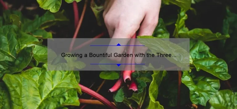Growing a Bountiful Garden with the Three Sisters Method