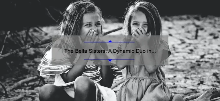 The Bella Sisters: A Dynamic Duo in the World of Wrestling