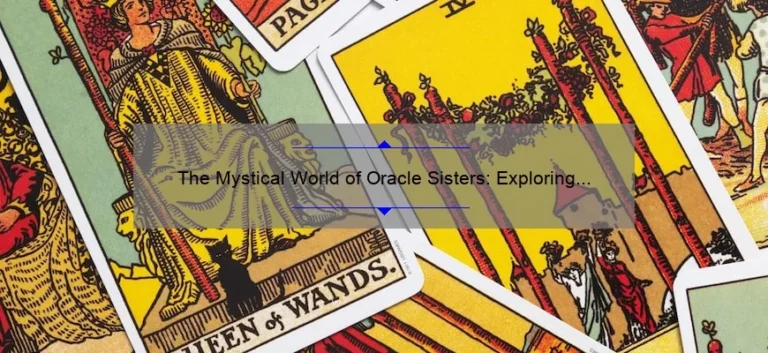 The Mystical World of Oracle Sisters