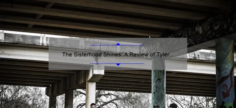 The Sisterhood Shines: A Review of Tyler Perry's Sisters Show