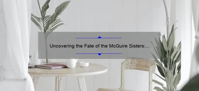 Uncovering the Fate of the McGuire Sisters