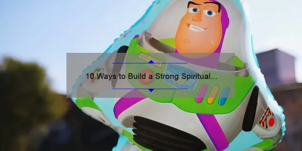 10 Ways to Build a Strong Spiritual Sisterhood [A Personal Story and Practical Tips]