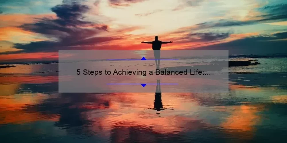 5 Steps to Achieving a Balanced Life: A Sisterhood Dashboard Story [Useful Tips and Stats]