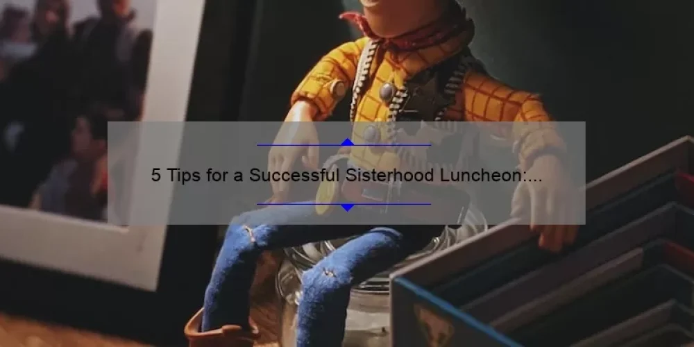 5 Tips for a Successful Sisterhood Luncheon: A Personal Story [with Stats and Solutions] (Keyword: Sisterhood Luncheon)