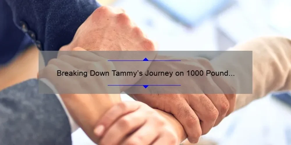 Breaking Down Tammy's Journey on 1000 Pound Sisters: From Struggles to Success