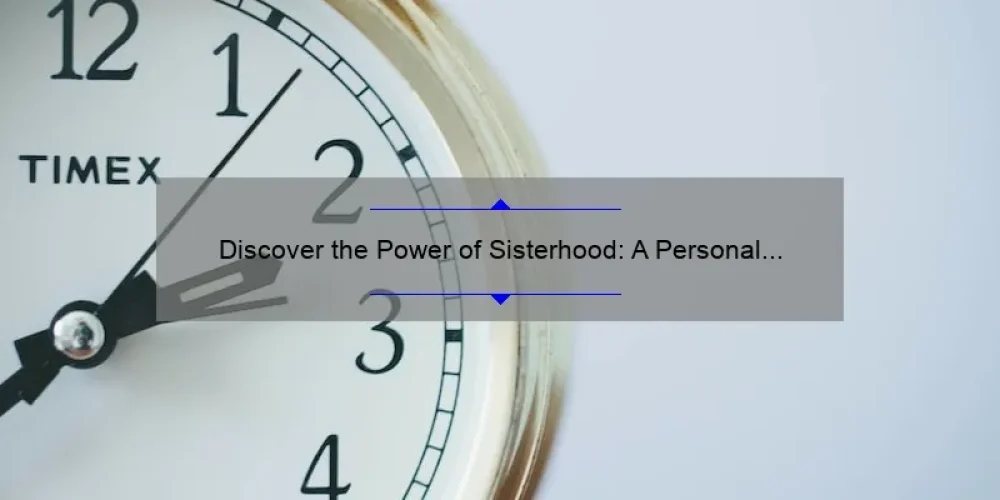 Discover the Power of Sisterhood: A Personal Story and 5 Statistics to Strengthen Your Bonds [Once Upon a Time Sisterhood]