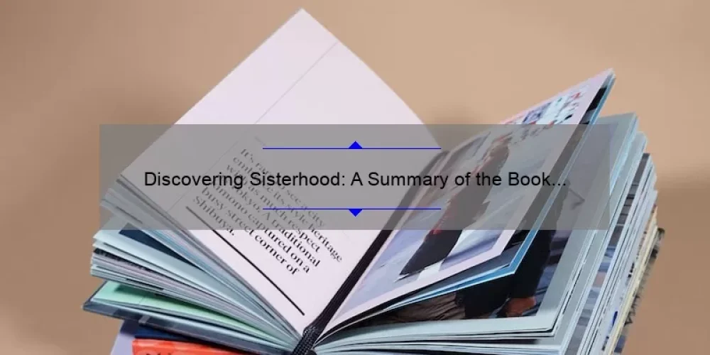 Discovering Sisterhood: A Summary of the Book ‘In Search of Sisterhood’ [Useful Insights and Statistics for Women]