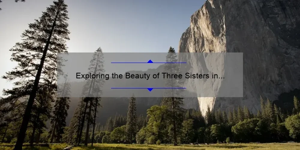Exploring the Beauty of Three Sisters in Bend, Oregon: A Must-Visit Destination for Nature Lovers