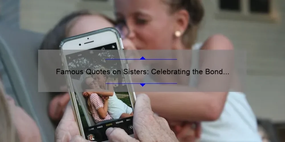 Famous Quotes on Sisters