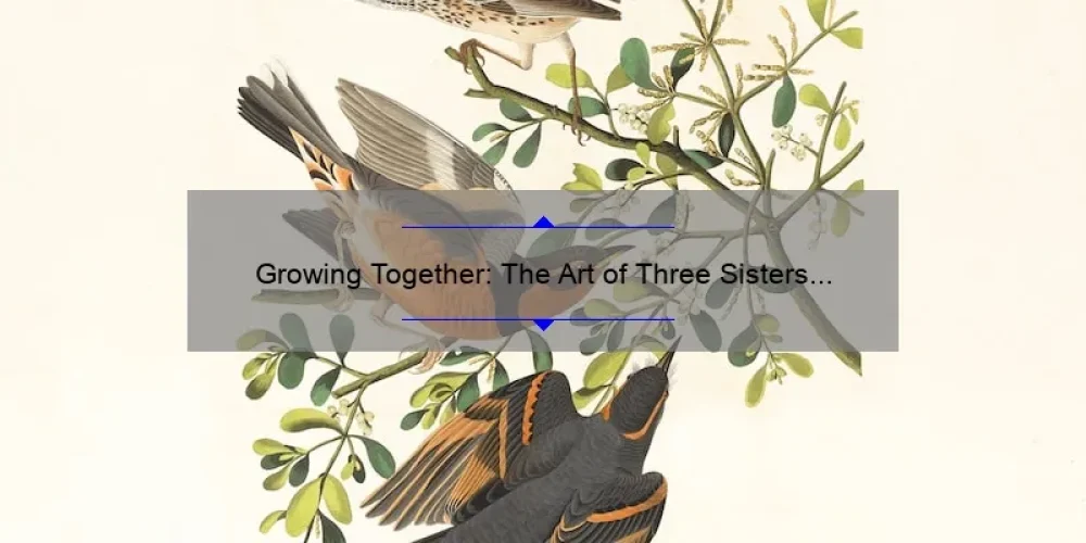 Growing Together: The Art of Three Sisters Gardening