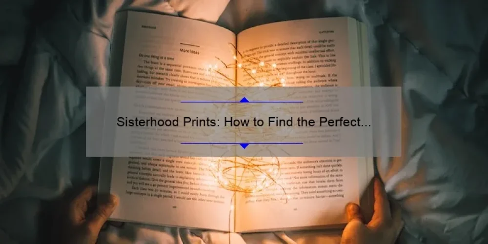 Sisterhood Prints: How to Find the Perfect Artwork for Your Tribe [A Personal Story + 5 Statistics]