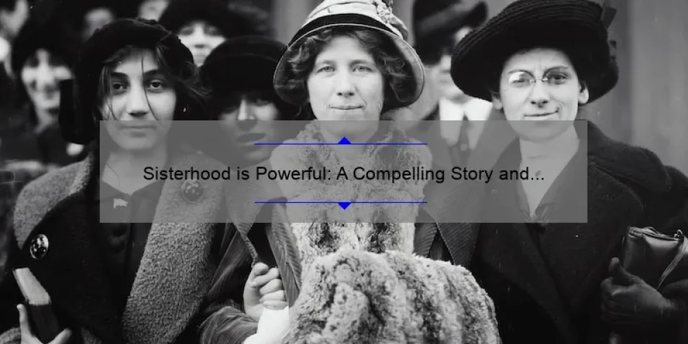 Sisterhood is Powerful: A Compelling Story and Practical Guide [PDF Download] for Women Seeking Empowerment and Connection