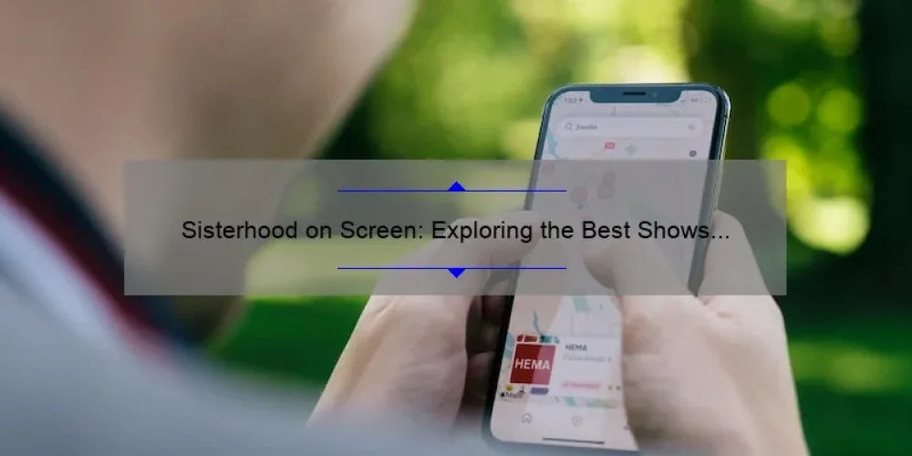 Sisterhood On Screen Exploring The Best Shows And Movies Featuring Sisters On Apple Tv 