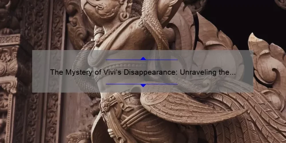 The Mystery of Vivi’s Disappearance: Unraveling the Truth in Ya-Ya Sisterhood