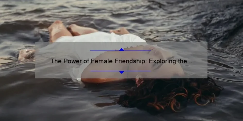The Power of Female Friendship: Exploring the Ya Ya Sisterhood Series
