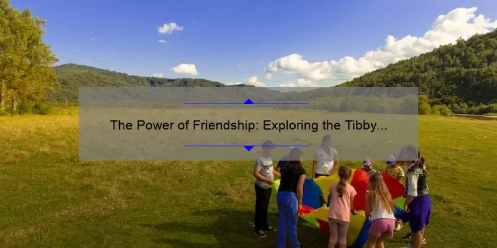 The Power of Friendship: Exploring the Tibby Sisterhood of the Traveling Pants