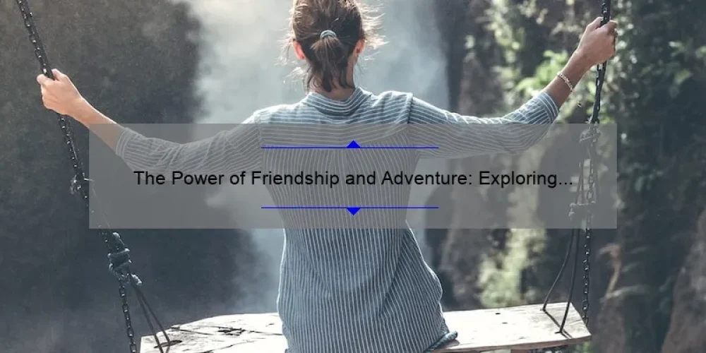The Power of Friendship and Adventure: Exploring Tibby’s Journey in Sisterhood of the Traveling Pants 2