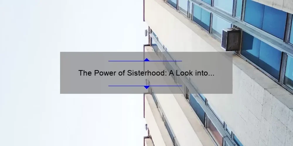 The Power of Sisterhood: A Look into Dateline’s ‘The Sisterhood’ Episode