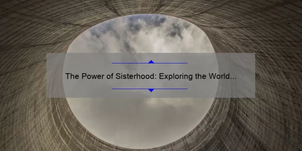The Power of Sisterhood: Exploring the World of Dune