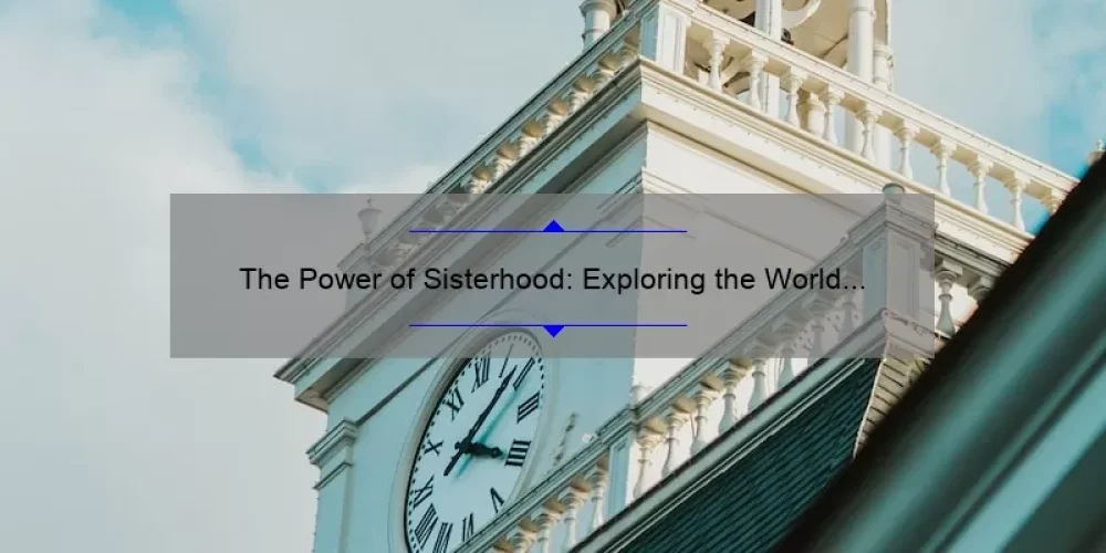 The Power of Sisterhood: Exploring the World of Sisterhood Podcasts