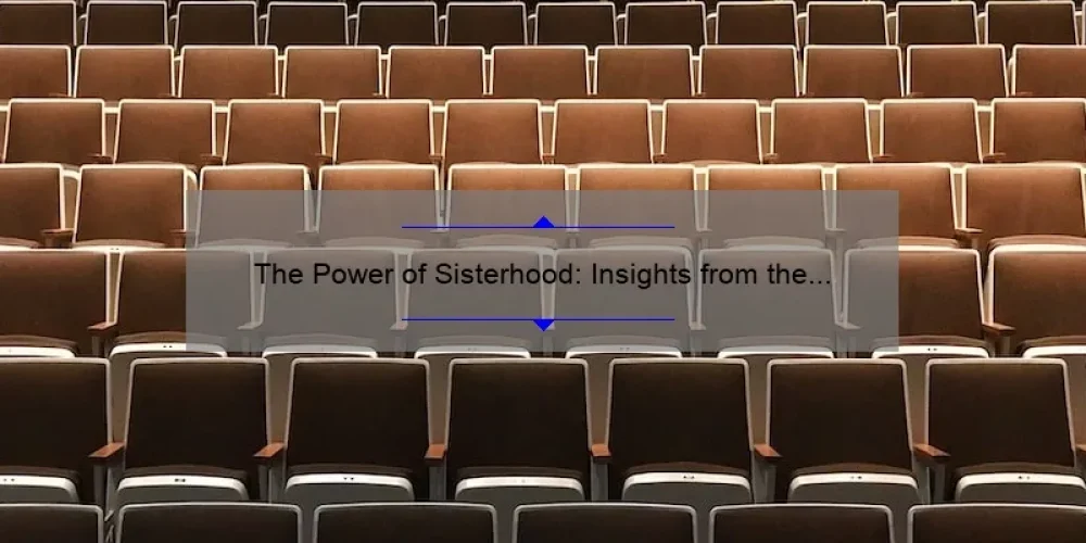 The Power of Sisterhood: Insights from the Today Show