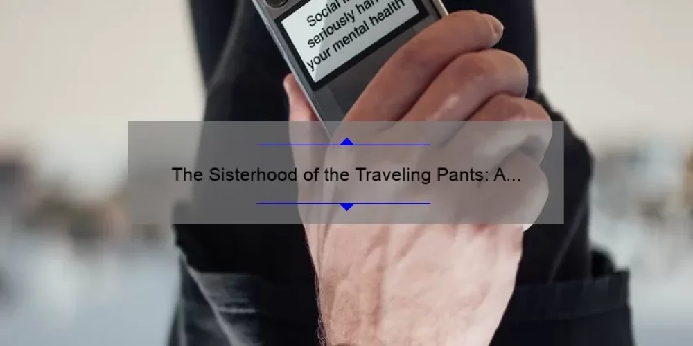 The Sisterhood of the Traveling Pants: A Common Sense Media Review