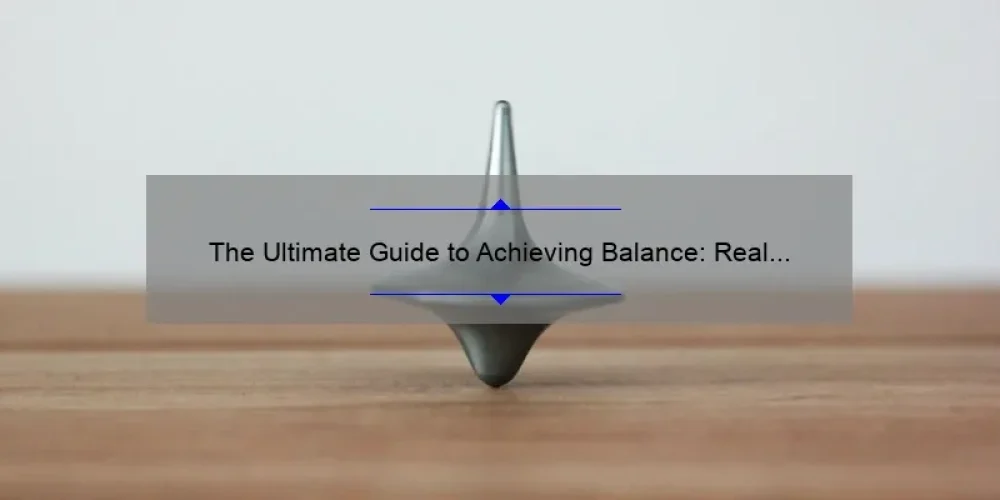The Ultimate Guide to Achieving Balance: Real Stories and Reviews from The Balanced Life Sisterhood [2021 Stats Included]