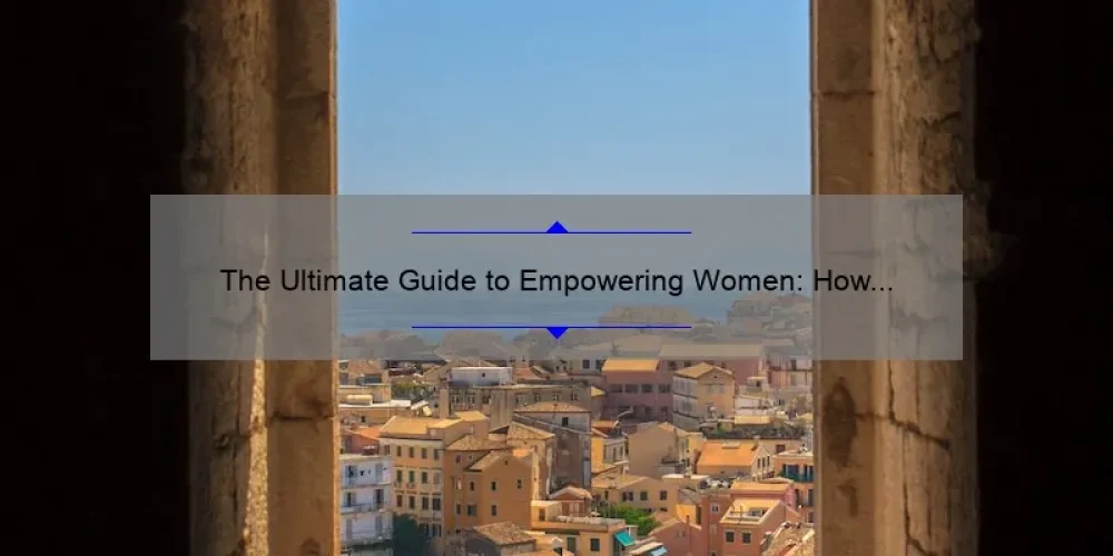 The Ultimate Guide to Empowering Women: How the Open Door Sisterhood is Changing Lives [With Inspiring Stories, Practical Tips, and Eye-Opening Stats]