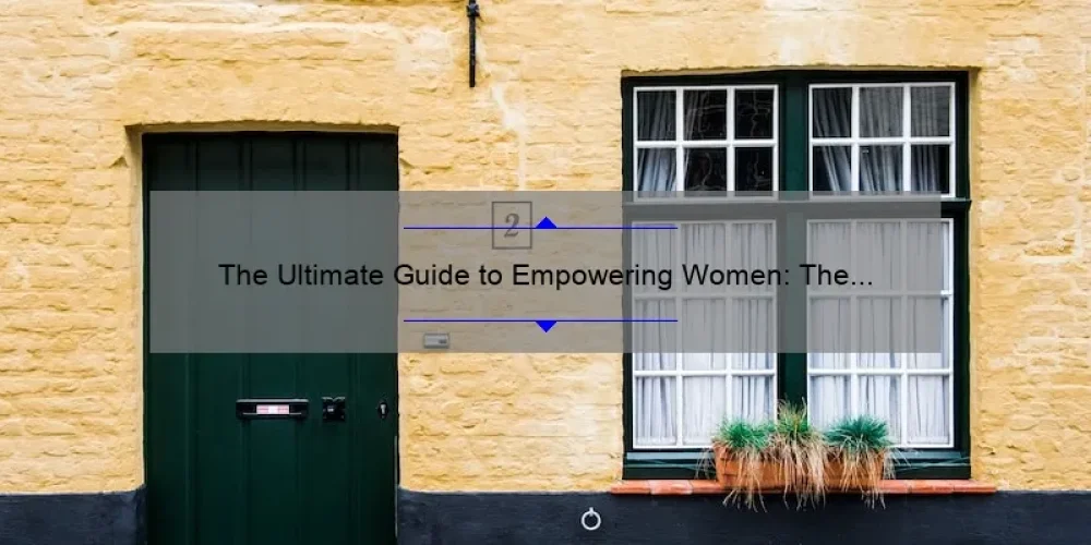 The Ultimate Guide to Empowering Women: The Open Door Sisterhood Podcast [Featuring Inspiring Stories, Expert Advice, and Eye-Opening Stats]