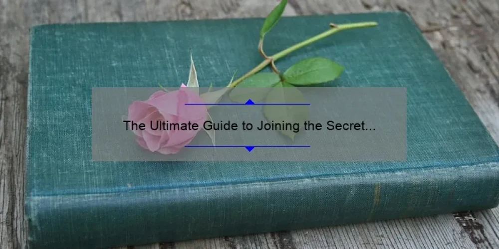 The Ultimate Guide to Joining the Secret Sisterhood of the Ya Ya: A Personal Story, Tips, and Stats [Keyword]