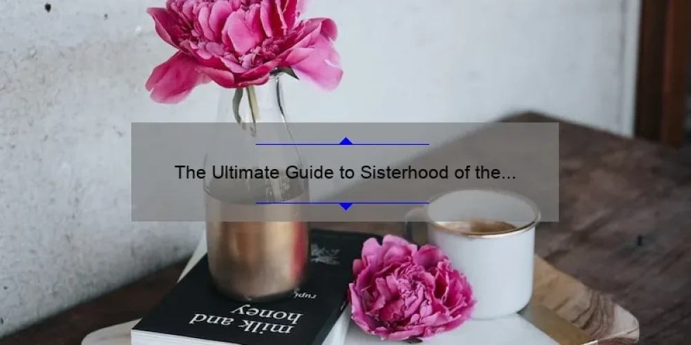 The Ultimate Guide to Sisterhood of the Traveling Pants Book 3 [PDF]: A Compelling Story, Practical Tips, and Surprising Stats for Fans and Newcomers Alike