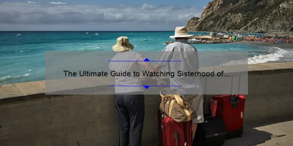 The Ultimate Guide to Watching Sisterhood of the Traveling Pants on 123movies
