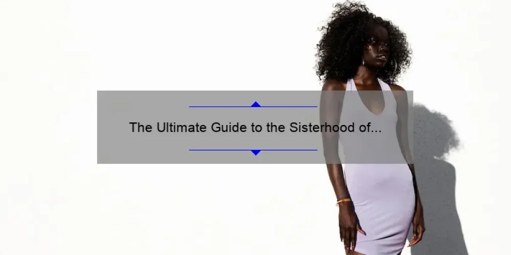 The Ultimate Guide to the Sisterhood of the Traveling Pants [Translated]: A Story of Friendship, Adventure, and Fashion Tips for Women of All Sizes and Shapes
