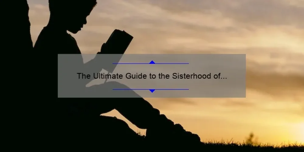 The Ultimate Guide to the Sisterhood of the Traveling Pants Book Set: A Story of Friendship, Stats, and Solutions [2021]