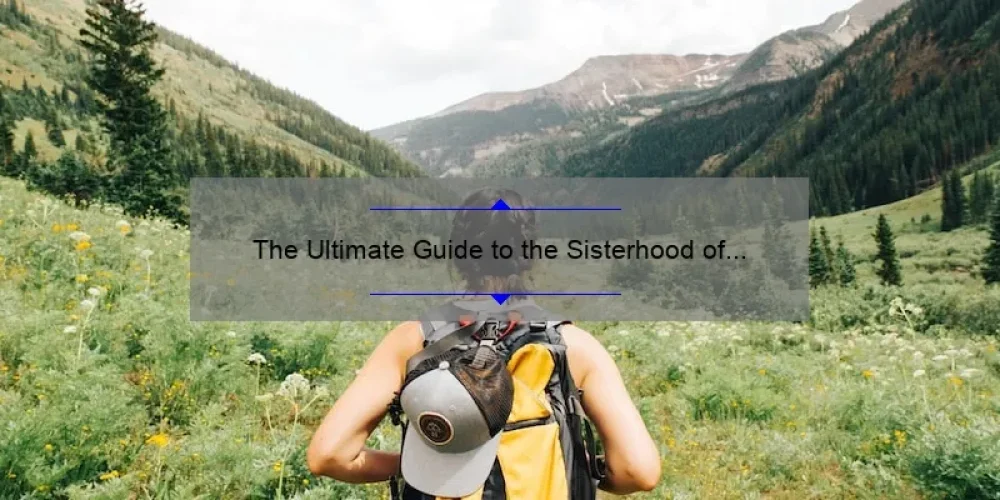 The Ultimate Guide to the Sisterhood of the Traveling Pants PDF: A Story of Friendship, Adventure, and Empowerment [with Download Link and Surprising Stats]