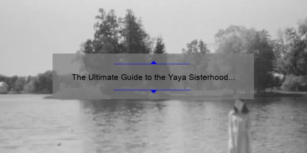 The Ultimate Guide to the Yaya Sisterhood Cast: Meet the Talented Women Behind the Beloved Film