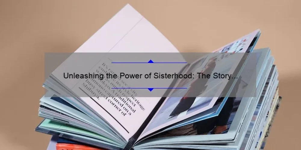 Unleashing the Power of Sisterhood: The Story Behind Little Thunder Art Book [With Useful Tips and Stats]