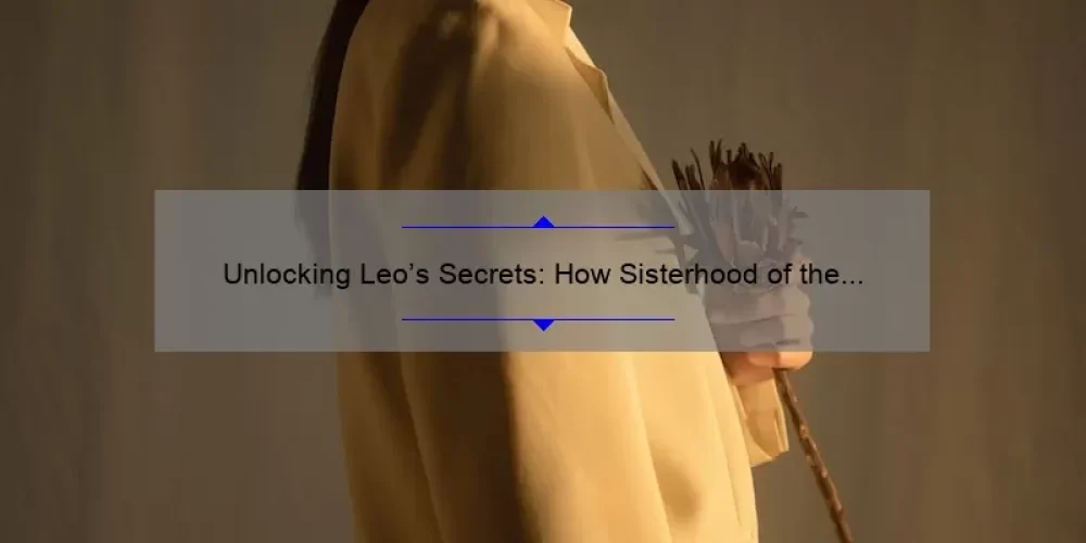 Unlocking Leo’s Secrets: How Sisterhood of the Traveling Pants 2’s Heartthrob Can Solve Your Fashion Woes [Infographic]